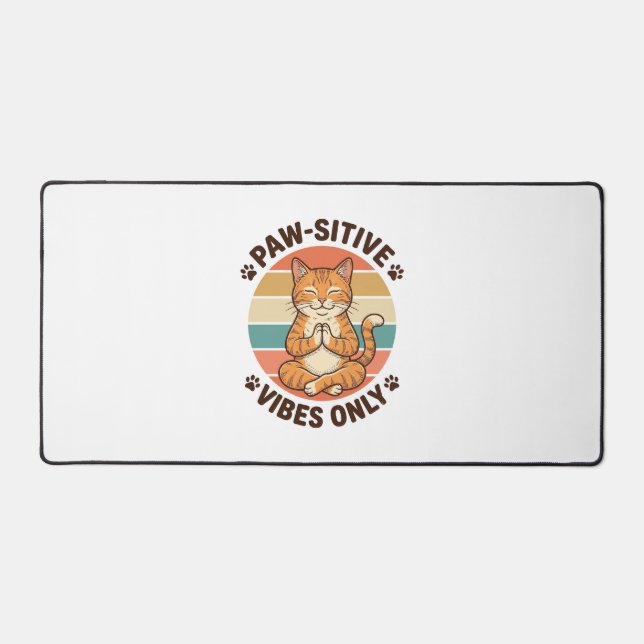 Paw-Sitive Vibes Only Meditating Cat Retro Design_ Desk Mat (Front)