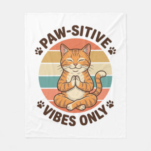 Paw-Sitive Vibes Only Meditating Cat Retro Design_ Fleece Blanket