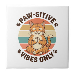Paw-Sitive Vibes Only Meditating Cat Retro Design_ Tile