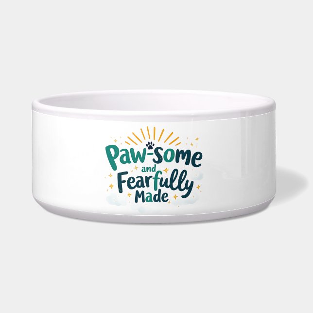 Paw-some and Fearfully Made Dog Bowl (Front)