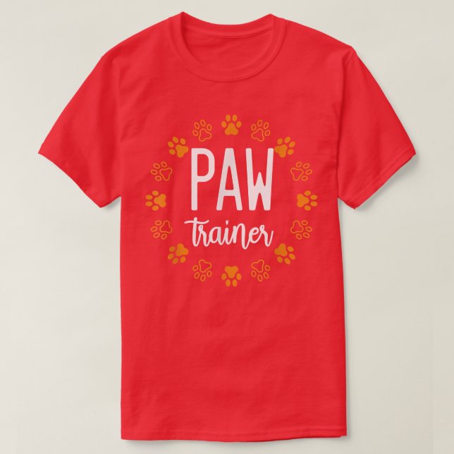 Paw Trainer Dog Training School Puppy Puppies Anim T-Shirt (Design Front)