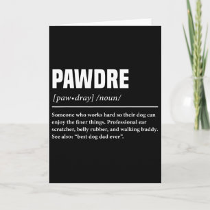 Pawdre Funny Definition Dog Dad Cute For Papa Pet  Card