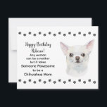 Pawesome Best Chihuahua Dog Mum Happy Birthday Card<br><div class="desc">🎂🐾 Celebrate Mum's Special Day with this Adorable Chihuahua-Themed Birthday Card! 🐾🎈 Front of Card: 🎨 Beautiful Watercolor of a Cute Chihuahua 🐕🎨 Text Verse on front: 💬 "Any woman can be a mother, but it takes someone PAWesome to be a Chihuahua mum." 🐶❤️ Customisable Text: 📝 Feel free to...</div>