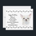 Pawesome Best Chihuahua Dog Mum Happy Birthday Card<br><div class="desc">🎂🐾 Celebrate Mum's Special Day with this Adorable Chihuahua-Themed Birthday Card! 🐾🎈 Front of Card: 🎨 Beautiful Watercolor of a Cute Chihuahua 🐕🎨 Text Verse on front: 💬 "Any woman can be a mother, but it takes someone PAWesome to be a Chihuahua mum." 🐶❤️ Customisable Text: 📝 Feel free to...</div>