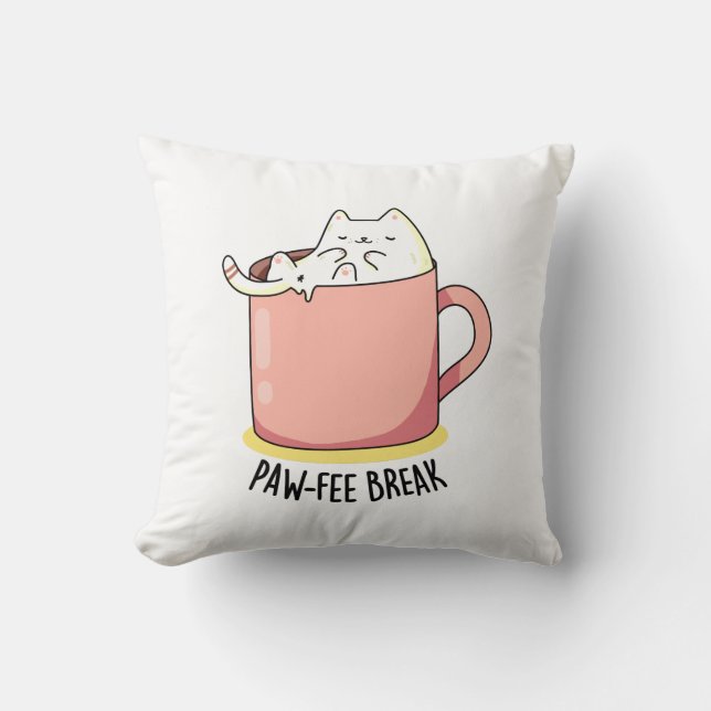 Pawfee Break Funny Cat Coffee Pun  Cushion (Front)