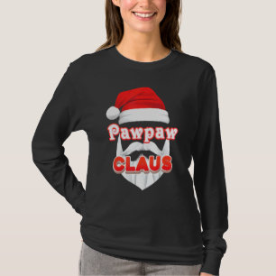 Pawpaw Claus Christmas Santa Face Merry Ugly Sweat T-Shirt