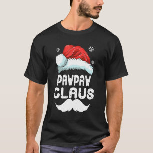 Pawpaw Claus Matching Family Christmas Pyjamas Xma T-Shirt