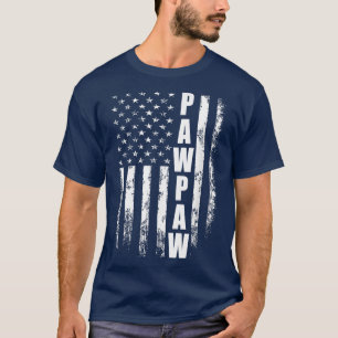 Pawpaw Gift America Flag Gift For Men Father's Day T-Shirt