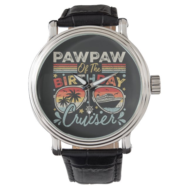 Pawpaw of the Birthday Cruiser Vacation Vintage Watch (Front)