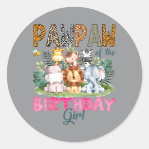 Pawpaw Of The Birthday Girl Safari Jungle Animals Classic Round Sticker