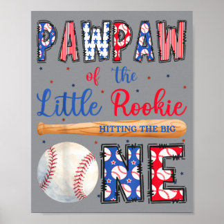 Pawpaw Of The One Little Rookie Baseball 1st Poster