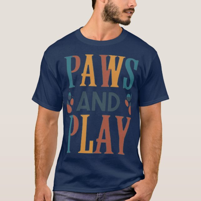 Paws and Play. T-Shirt (Front)