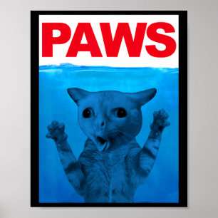 Paws Cat Meme Humour Funny Kitty Lover Funny Cats  Poster