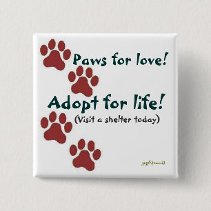 Paws for love! 15 cm square badge