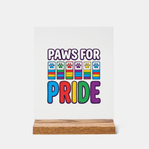Paws for Pride Rainbow Paw Print Pet Lover Shirt_1 Acrylic Sign