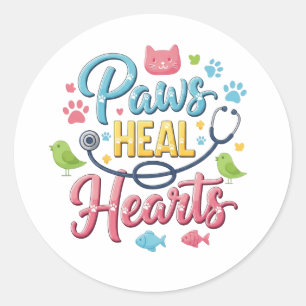 Paws Heal Hearts Cute Veterinary Vet Tech Vinyl Classic Round Sticker