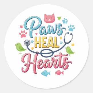 Paws Heal Hearts Cute Veterinary Vet Tech Vinyl Classic Round Sticker