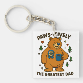 Paws-itively the Greatest Dad Bear Key Ring