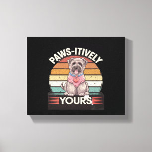 Paws-itively Yours Dog Canvas Print