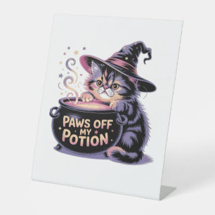 Paws Off My Potion, Kawaii Halloween Witch Cat Cla Pedestal Sign
