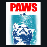 PAWS POSTER<br><div class="desc">Paws features the perfect sea monster on textured water background with it's unsuspecting prey above. This design has bold red text and is based on a 1980's themed. #paws #cats #retro #predator #feline #mouse #colourful #popculture #1980's #humour #animal #cute</div>