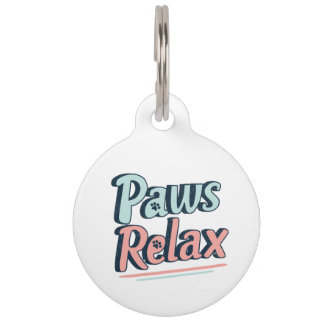 Paws Relax Pet Tag