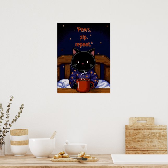 Paws, sip, repeat poster (Kitchen)