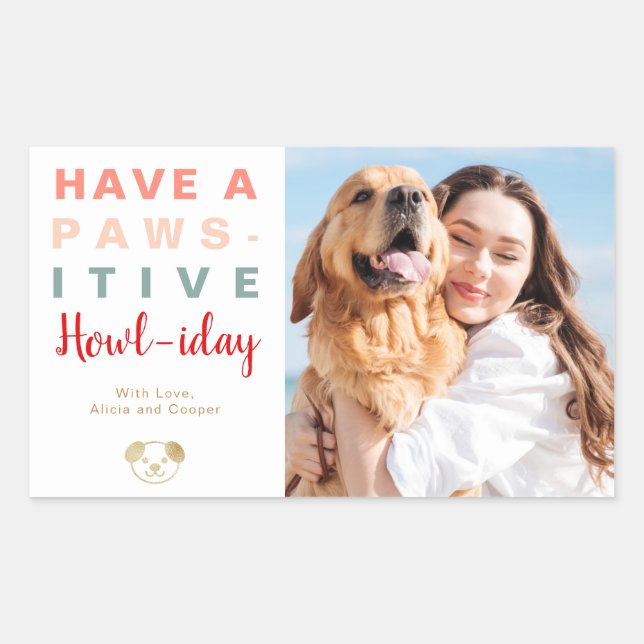 Pawsitive Howliday | Modern Pet Lover Photo Rectangular Sticker (Front)