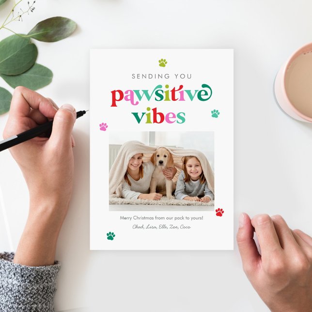 Pawsitive Vibes Editable Colour Pet Holiday Card (Creator Uploaded)