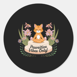 Pawsitive Vibes Only Yoga Poses Kitten Cat Lovers Classic Round Sticker