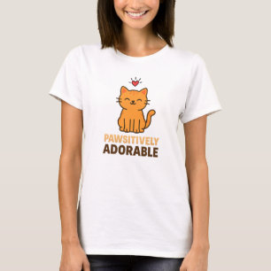 Pawsitively Adorable Cat Cute Design T-Shirt