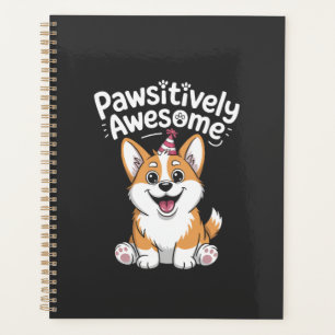 Pawsitively Awesome Corgi Birthday Dog Shirt Planner