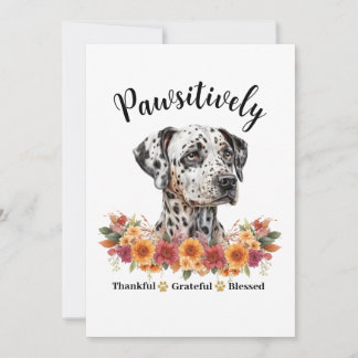 Pawsitively Thankful Grateful Blessed Cute Dog Card