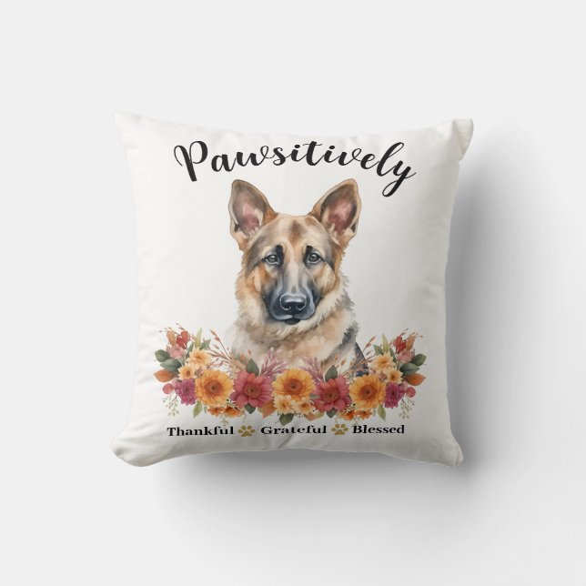 Pawsitively Thankful Grateful Blessed Cute Dog Cushion (Front)