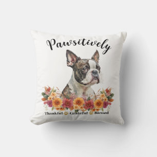 Pawsitively Thankful Grateful Blessed Cute Dog Cushion
