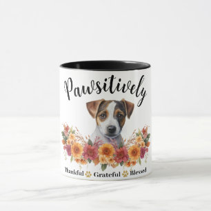 Pawsitively Thankful Grateful Blessed Cute Dog Mug
