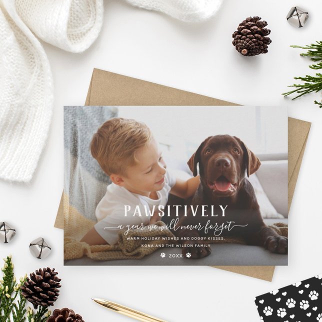 Pawsitively Unforgettable Year New Puppy Photo Holiday Card (Creator Uploaded)