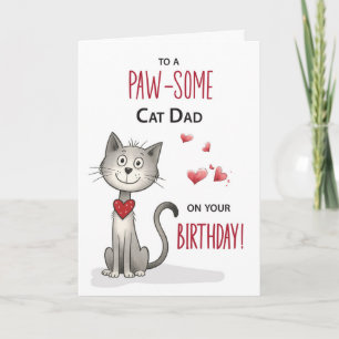 Pawsome From Cat Dad Funny Birthday Card