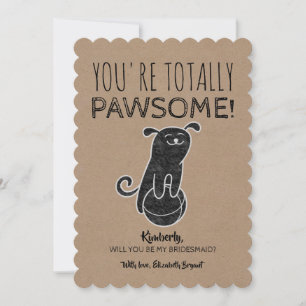 Pawsome Funny Bridesmaid Proposal Invitation