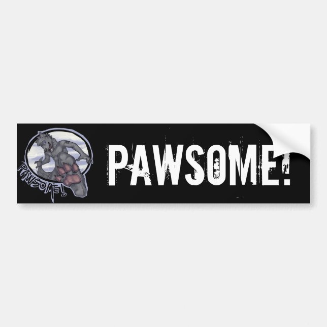 pawsome, PAWSOME! Bumper Sticker (Front)