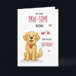 Pawsome Son Birthday Funny Golden Retriever Card<br><div class="desc">Here’s a special birthday card featuring a loveable golden retriever, created for sons who adore dogs with big hearts and wagging tails. I designed this card to bring a smile with its playful front and lighthearted inside message. It’s a sweet way to say happy birthday to your amazing son and...</div>