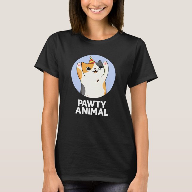 Pawty Animal Funny Party Cat Pun Dark BG T-Shirt (Front)