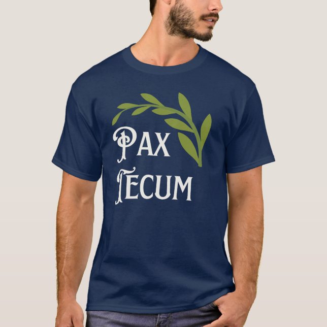 Pax Tecum Peace Be With You Catholic Latin Mass T-Shirt (Front)