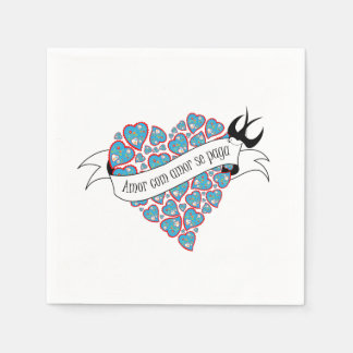 Pay love with love illustrated Portuguese proverb Napkin