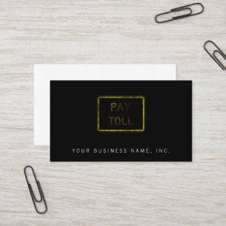 Pay Toll Sign Business Card