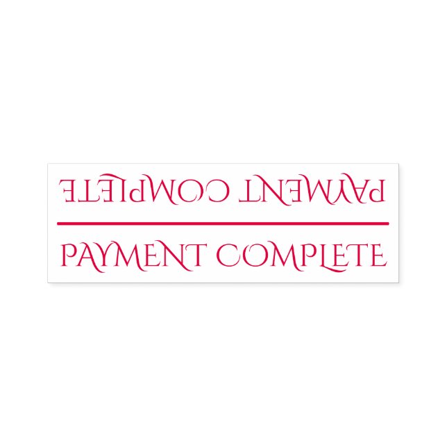"PAYMENT COMPLETE" Rubber Stamp (Design)