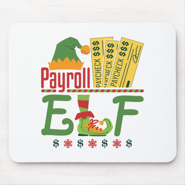 Payroll Elf Christmas Payroll Clerk Manager Mouse Pad (Front)