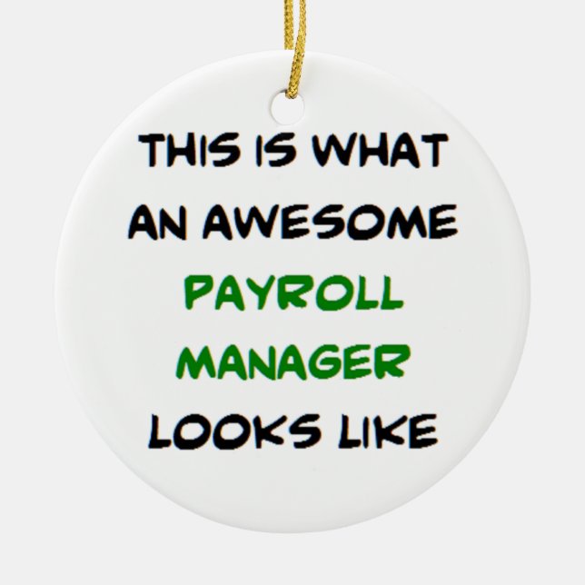 payroll manager, awesome ceramic tree decoration (Front)