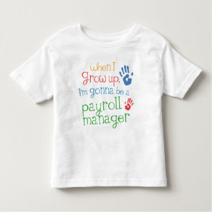 Payroll Manager (Future) Infant Baby T-Shirt