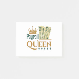 Payroll Queen Post-it Notes